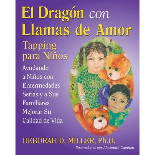 El Dragón con Llamas de Amor: Tapping para Niños - Paperback
