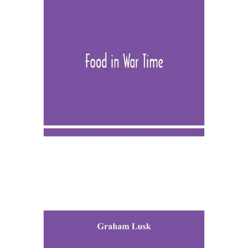 Food in War Time - Paperback