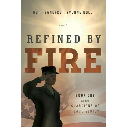 Refined by Fire - Paperback