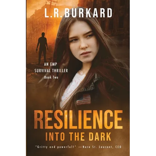 Resilience: Into the Dark - Paperback