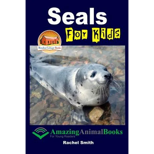 Seals For Kids - Paperback