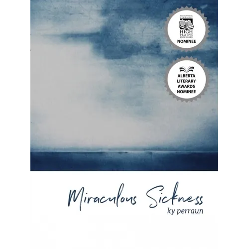 Miraculous Sickness - Paperback