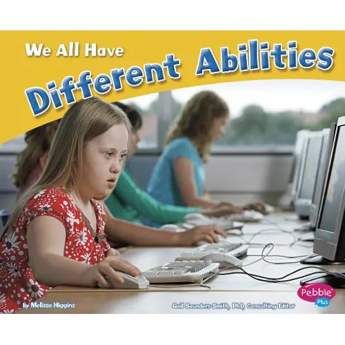 We All Have Different Abilities - Paperback