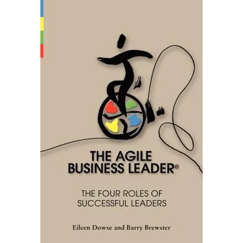 The Agile Business Leader - Paperback