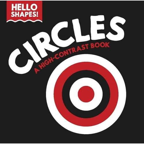 Hello Shapes: Circles - Board Book