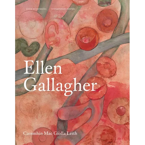 Ellen Gallagher - Hardcover