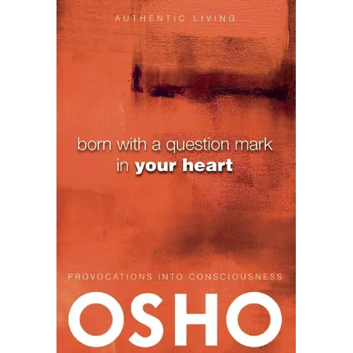 Born with a Question Mark in Your Heart - Hardcover