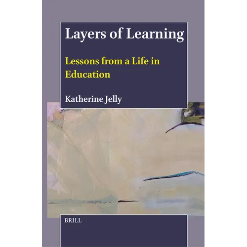 Layers of Learning: Lessons from a Life in Education - Paperback