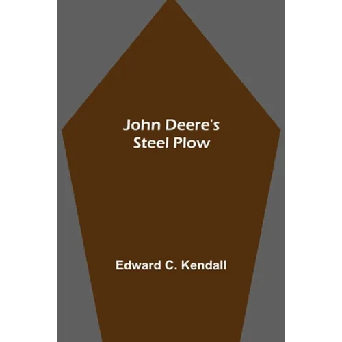 John Deere's Steel Plow - Paperback