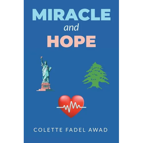 Miracle and Hope - Paperback