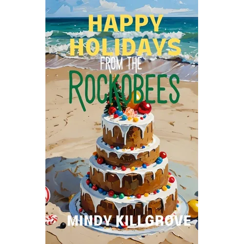 Happy Holidays from the Rockobees - Paperback