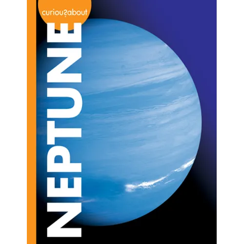 Curious about Neptune - Library Binding