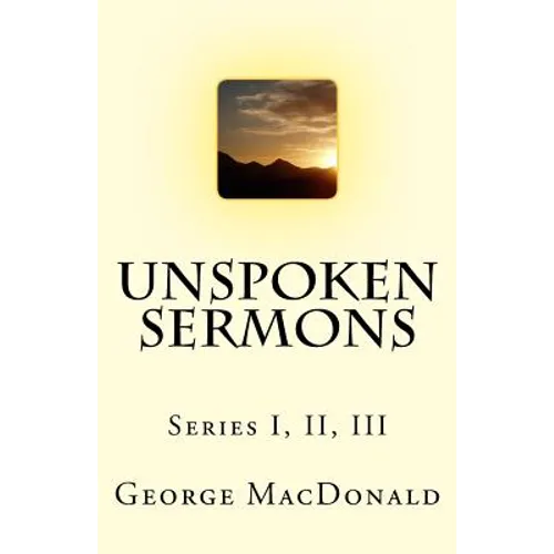 Unspoken Sermons: Series I, II, III - Paperback