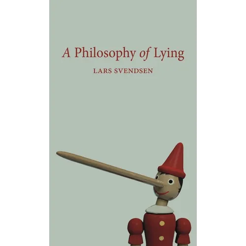 A Philosophy of Lying - Paperback