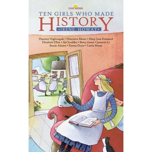 Ten Girls Who Made History - Paperback