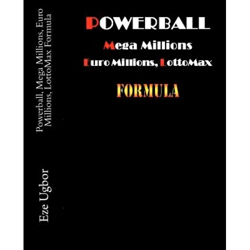 Powerball, Mega Millions, Euro Millions, LottoMax Formula - Paperback