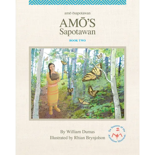 Amo's Sapotawan - Hardcover
