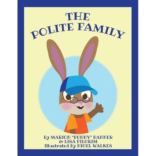 The Polite Family - Paperback