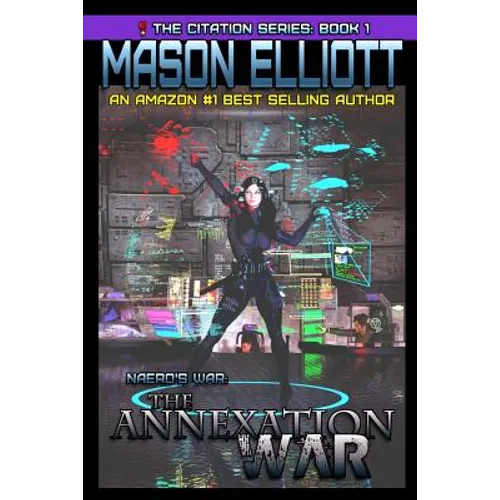 The Annexation War: Naero's War - Paperback