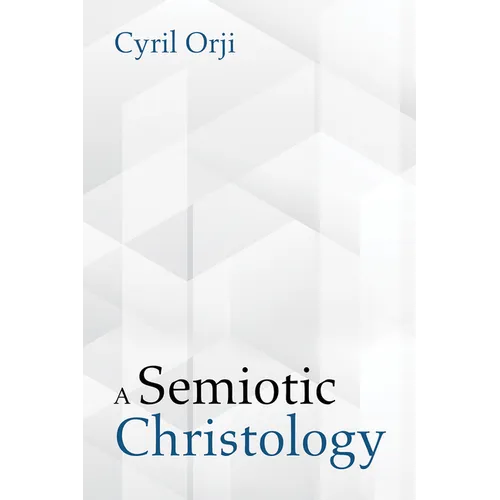 A Semiotic Christology - Paperback