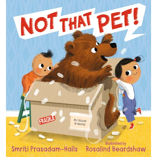 Not That Pet! - Hardcover
