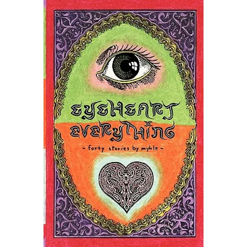 Eyeheart Everything - Paperback