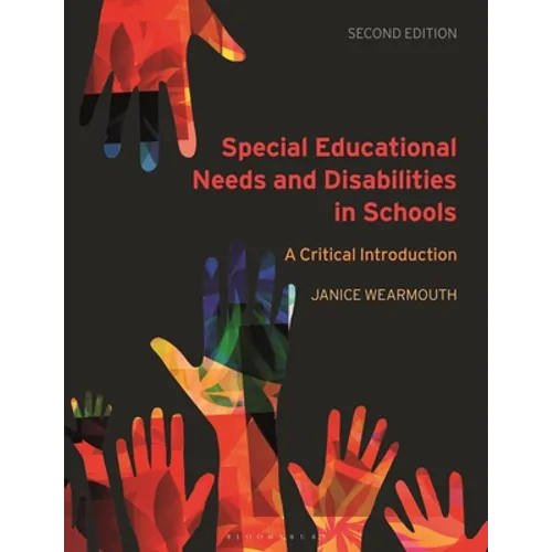 Special Educational Needs and Disabilities in Schools: A Critical Introduction - Paperback