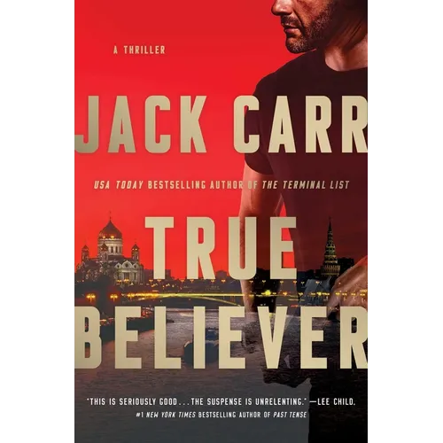 True Believer: A Thriller - Hardcover