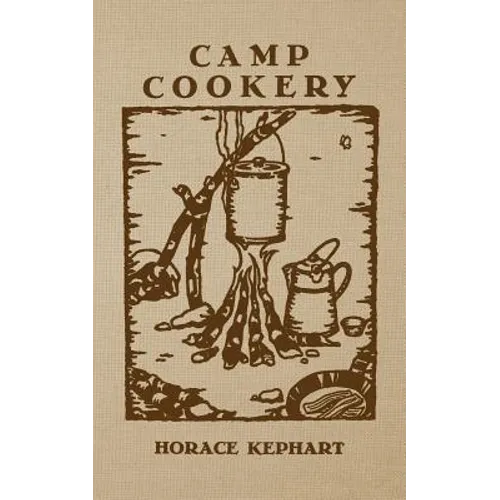 Camp Cookery - Paperback