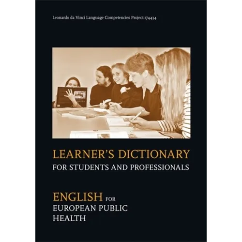 Learner's Dictionary for Students and Professionals: English for European Public Health - Paperback