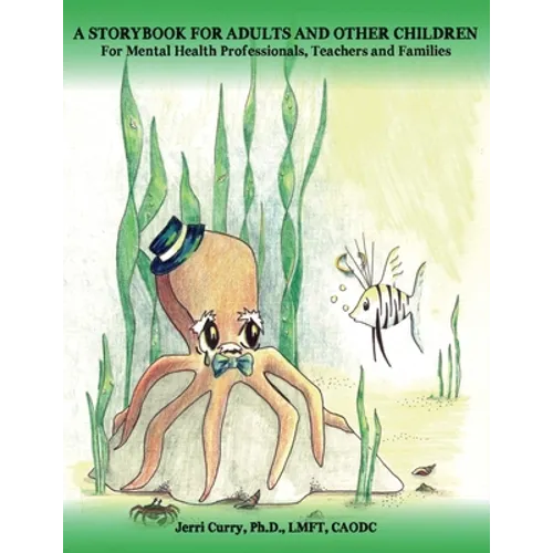 A Storybook for Adults and Other Children - Paperback