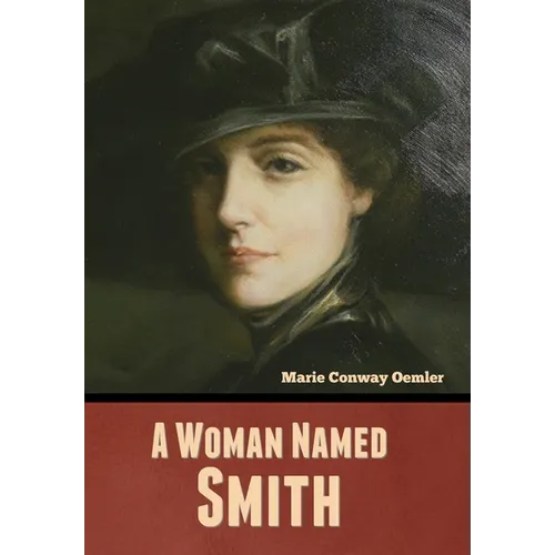 A Woman Named Smith - Hardcover