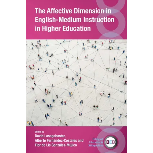 The Affective Dimension in English-Medium Instruction in Higher Education - Paperback