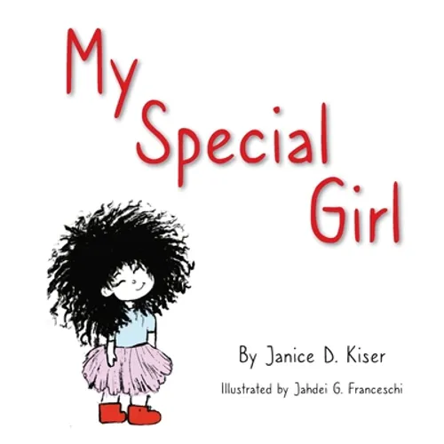 My Special Girl - Hardcover
