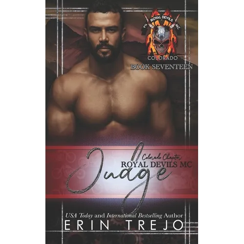Judge: Royal Devils MC Colorado - Paperback