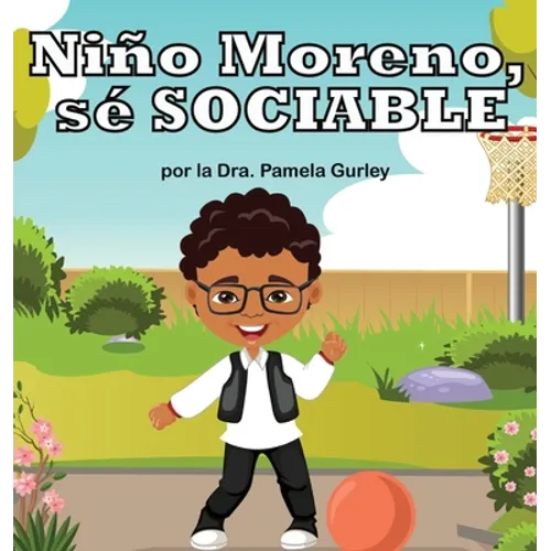Niño Moreno, sé SOCIABLE - Hardcover