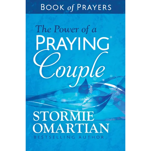 The Power of a Praying Couple Book of Prayers - Paperback