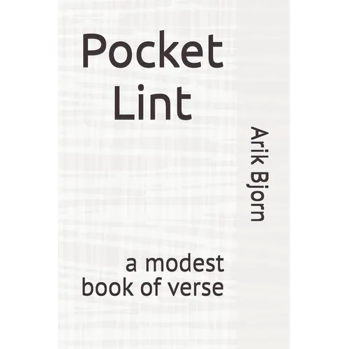 Pocket Lint: a modest book of verse - Paperback