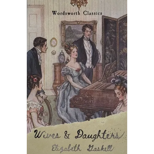 Wives and Daughters - Paperback