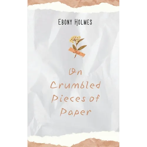 On Crumbled Pieces of Paper - Paperback