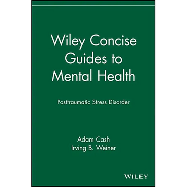 Wiley Concise Guides to Mental Health: Posttraumatic Stress Disorder - Paperback