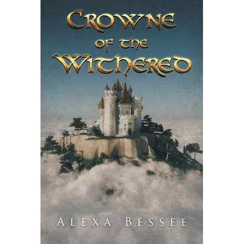 Crowne of the Withered - Paperback