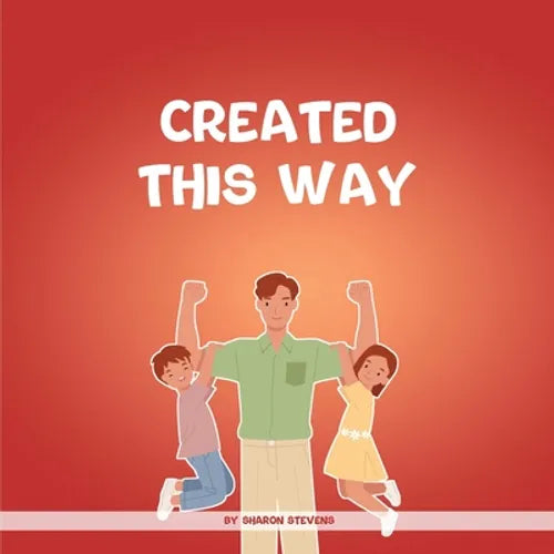 Created This Way - Paperback