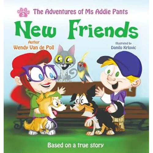New Friends: An Empowering Children's Picture Book About Fitting In - Hardcover
