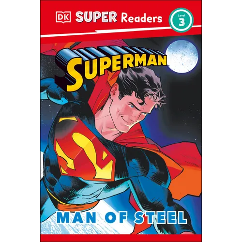 DK Super Readers Level 3 Superman Man of Steel - Hardcover