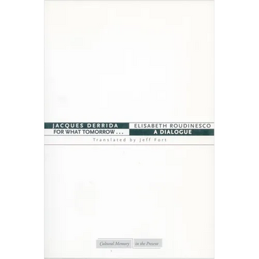 For What Tomorrow...: A Dialogue - Paperback