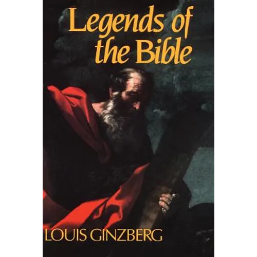 The Legends of the Bible - Paperback