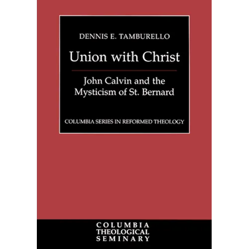 Union with Christ - Hardcover