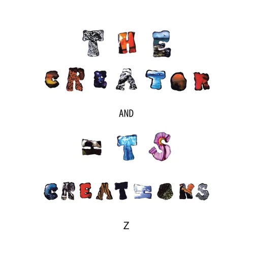The Creator and Its Creations - Paperback
