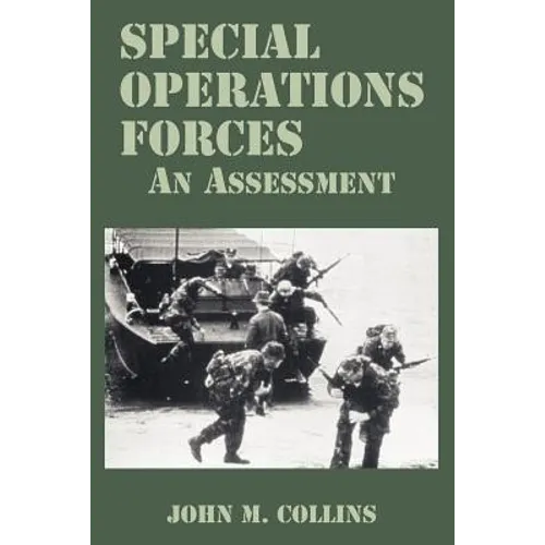 Special Operations Forces: An Assessment - Paperback
